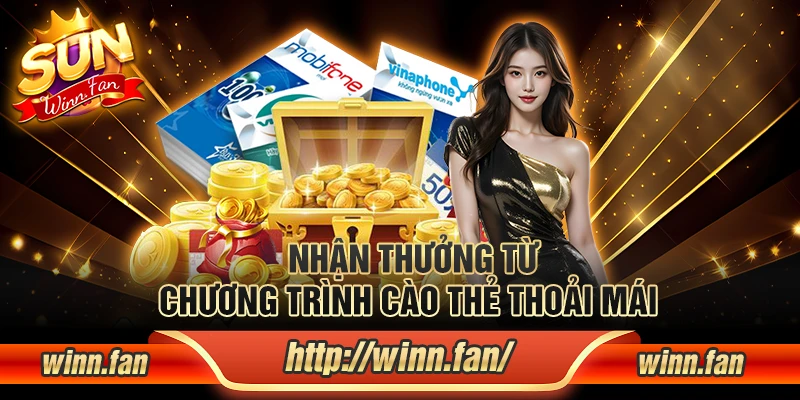 Nhận thưởng từ chương trình cào thẻ thoải mái